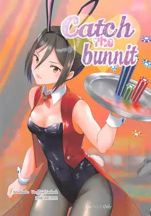 Catch the bunnit