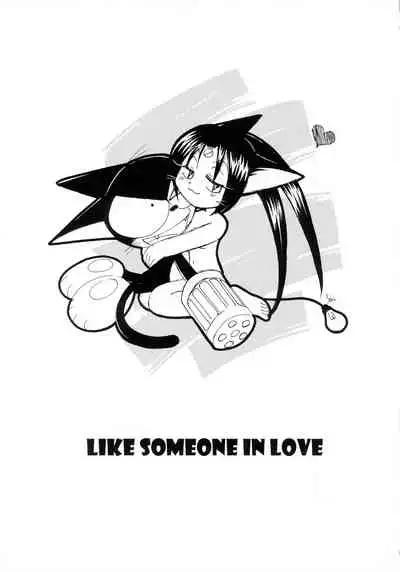 LIKE SOMEONE IN LOVE
